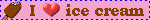 Blinkie saying 'I Love Ice Cream'.