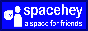 SpaceHey button.