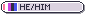 He/Him.