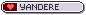 Yandere.