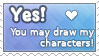 You may draw my characters stamp.