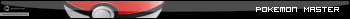 Pokemon Master userbar.